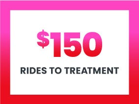 Bold graphic with '$150' and 'Rides to Treatment' on a pink-to-red gradient background.